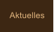 Aktuelles