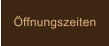 ffnungszeiten